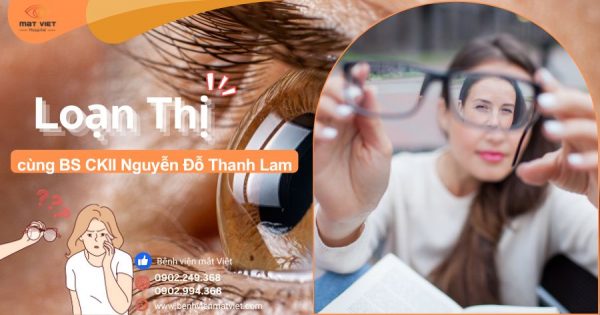 Loạn thị là gì?